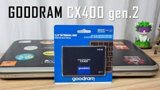 GOODRAM CX400 gen.2 - Обзор возможностей и тест скорости работы доступного SSD диска на 512 ГБ