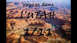 Un voyage dans l'UTAH  1/11  Chauffeur français au Canada ''Parabreizh''