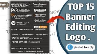 Top 15 Banner Editing Logo | Banner Editing Logo Plp File | Part -1 #plpfile #pixellab #bannerlogo