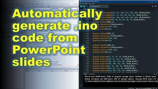 Code generator: PowerPoint to .ino