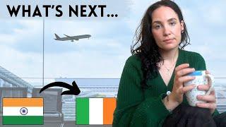 GOODBYE INDIA...(for now) || STARTING OVER IN IRELAND