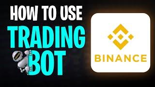 How to Use Binance Trading Bot to Make Money (BEST Crypto Trading Tutorial 2025)