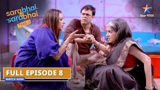 Sarabhai vs Sarabhai take 2 || Dare to detox  || FULL EPISODE-8 #starbharat