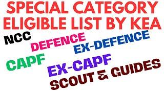 SPECIAL CATEGORY STUDENTS ELIGIBILITY LIST RELEASED BY KEA / NCC / DEFENCE, CAPF, EX-DEFENCE, S&G