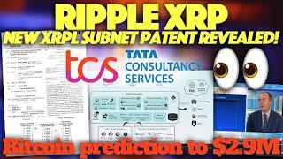 Ripple XRP: Bitcoin To $2.9M, Tata Says Ripple Still Connected & New Patent By Thomas & Way