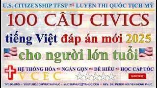 100 CÂU TIẾNG VIỆT 2025  ĐẶC BIỆT CHO NGƯỜI LỚN TUỔI  LUYỆN THI QUỐC TỊCH MỸ  MỤC SƯ PHÚC