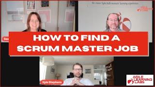 How To Find A Scrum Master Job