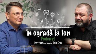 Despre mendrele cancerului... | Invitat: conf univ. dr. Dan Eniu | În ogradă la Ion