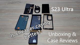 Samsung S23 Ultra Unboxing + Case Reviews