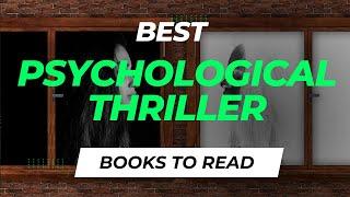 10 Best Psychological Thriller Books to Read |