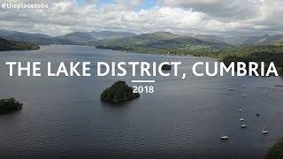 Explore The Lake District, Cumbria in 2018