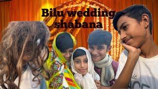 Bilu Wedding Shabana | Desi Wedding | Yes Ho Gaya #desiweddingdance  #laughsandgiggles  #comedygold