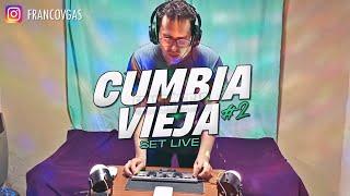 SET LIVE CUMBIA VIEJA #2 | Mix Del Recuerdo | Franco Vegas (DJ Set)