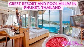 Crest Resort and Pool Villas, Patong: PHUKET HOTEL REVIEW