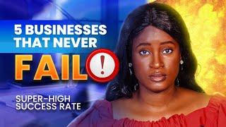 Businesses That Never fail? 5 Businesses With Amazingly Low Failure Rate [Worldwide]