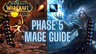 SoD Phase 5 Mage Guide! | Rotation / Talents / Runes / Gear and More! | WoW Season of Discovery