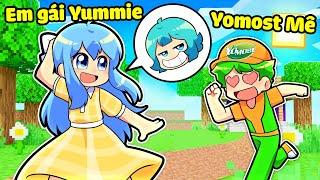 YUMMIE THỬ LÒNG YOMOST BẰNG CÁCH GIẢ LÀM EM GÁI YUMA TRONG MINECRAFT*YUMMIE GIẢ YUMA 