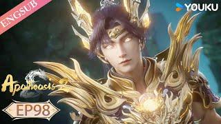 【Apotheosis S2】EP98 | Chinese Fantasy Anime | YOUKU ANIMATION