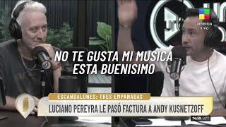 MOMENTO DE TENSIÓN: Luciano Pereyra le pasó factura a Andy Kusnetzoff 