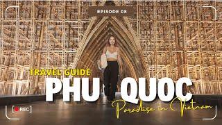 Paradise In Vietnam | Phu Quoc Island Tour