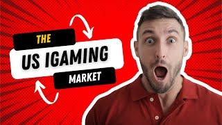 The US iGaming Market 2024