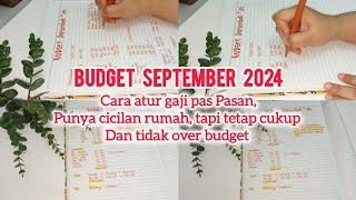 BUDGET SEPTEMBER ‼️|ATUR GAJI PAS PASAN, PUNYA CICILAN RUMAH, TAPI TETAP CUKUP & TIDAK OVER BUDGET