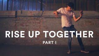 Rise Up Together, Part I | Ian Eastwood - Royce Mann