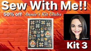 Sew with me! Chestnut Grove Nutmeg Block of the Month from Annie’s Kit Clubs - Kit 3 + 50% off