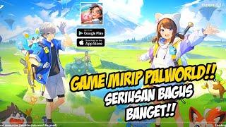 Baru!! Game Mirip PalWorld dari Tencent!! KewlbiVerse!! android Gameplay!! Keren Cuy!!