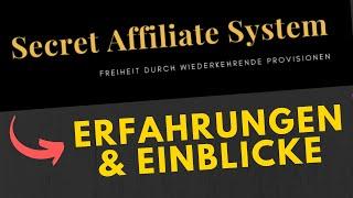 Secret Affiliate System 2.0 Erfahrungen  / Einblicke - Neuauflage 2021