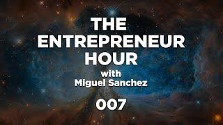 The Entrepreneur Hour 007 with Shawn Prez