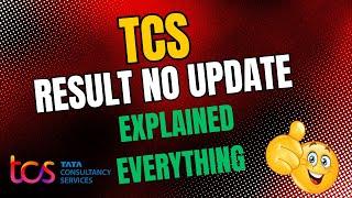 TCS  Result No Update | What is TCS upgrade in TPO list? | Why TCS results are delayed | TCS Hiring