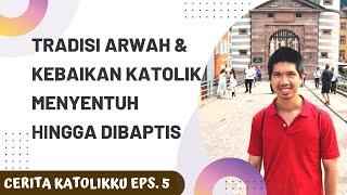 Di Amerika, Anthony masuk Katolik hingga keluarga juga terpanggil dibaptis | Cerita Katolikku Eps. 5