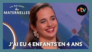 J'ai eu 4 enfants en 4 ans - La Maison des maternelles #LMDM