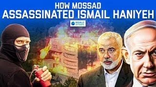 How Mossad Assassinated Hamas Leader Ismail Haniyeh | Cinematic Video by World Affairs