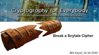 Break a Scytale – A Cipher Device Used by Spartan Soldiers More than 2500 Years Ago