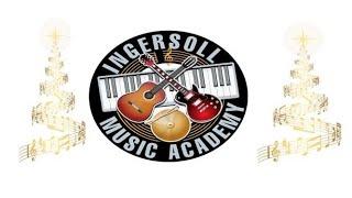 Ingersoll Music Academy Holiday Recital 2020