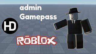 How to make a Admin Gamepass [ROBLOX]