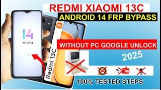 Redmi Xiaomi 13C Android 13/14 Google Unlock | FRP Bypass without PC |100% working Method 
