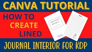 Canva Tutorial: How To Create Lined Journal Interior For KDP