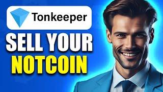 How To Sell Notcoin In Tonkeeper Wallet (2024)