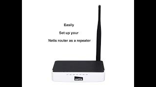 How to set up Netis router as a repeater