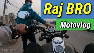 Raj Bro Motovlog