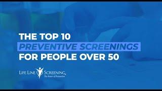 Top 10 Preventive Screenings for People Over 50