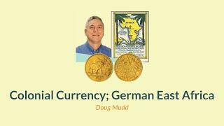 Colonial Currency; German East Africa