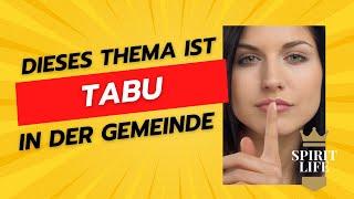 Dieses Thema ist TABU in der Gemeinde! Prophetischer Traum