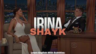 Learn English with Irina Shayk’s Most Memorable Interview with Craig Ferguson!”(Subtitles)