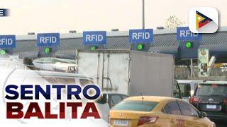 ‘No RFID, No Load, No Entry’ Policy sa RFID/ETC lanes ng expressways, iniatras ng Oct. 1