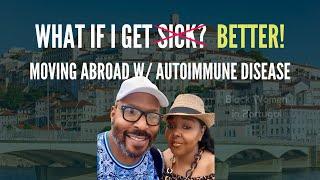 Moving Abroad to Portugal with Autoimmune Disease | Black Family ExodUS