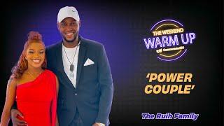 The Ruih Family Secrets To A Successful Relationship| The Weekend Warm Up